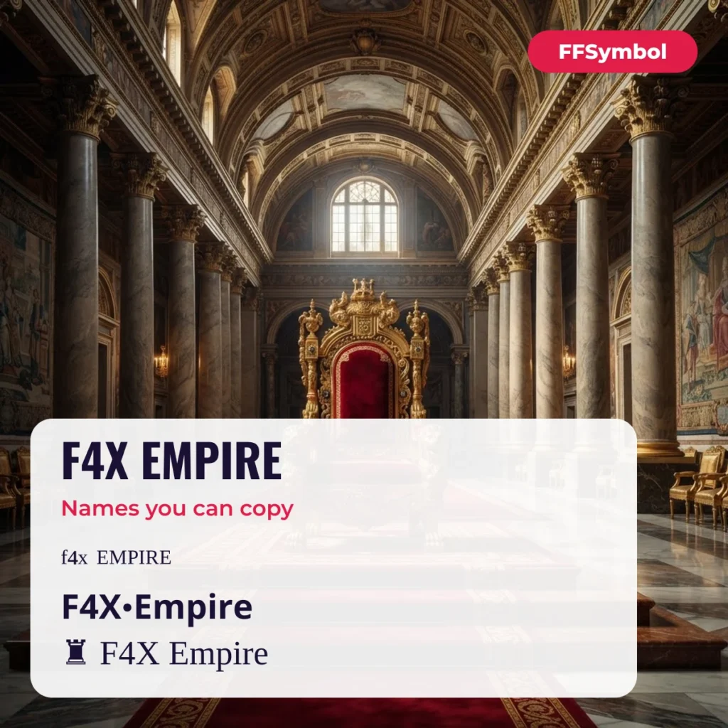 F4X Empire Stylish Name — Copy F4X Names for Free Fire — examples of names to copy